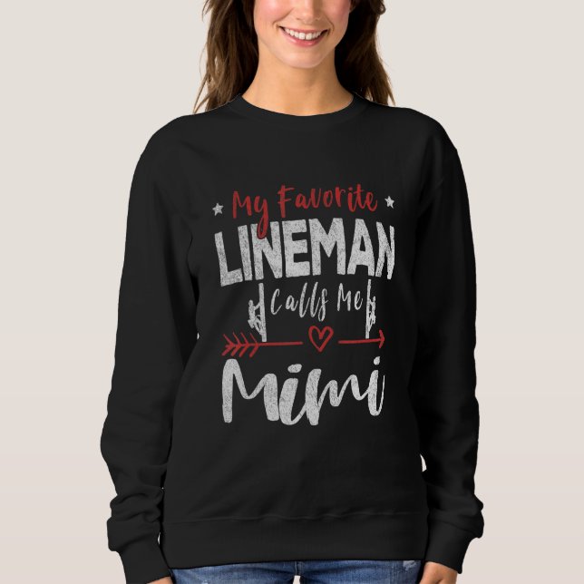 My Favorite Lineman Calls Me Mimi Lineman Grandma T Shirt (Framsida)
