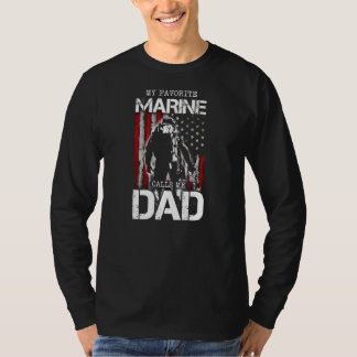 My Favorite Marine Calls Me Dad Father's Day T Shirt