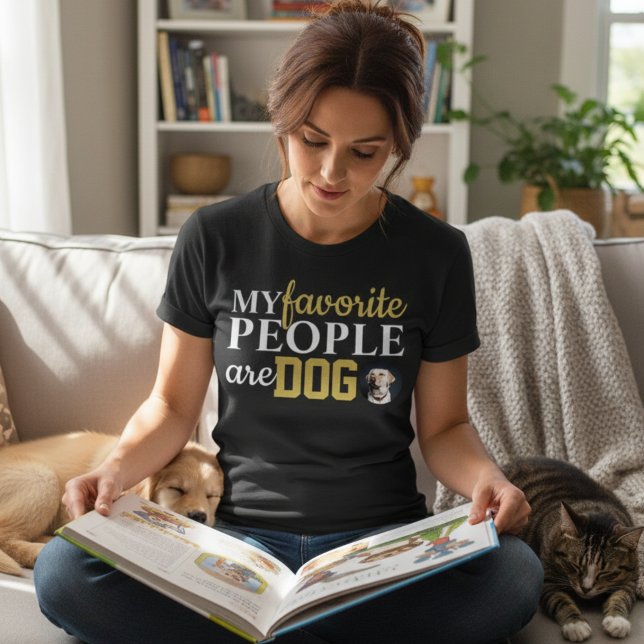 My Favorite People Are Dogs Funny Dog Lover Quote  T Shirt (My Favorite People Are Dogs Funny Dog Lover Quote Design Shirt)