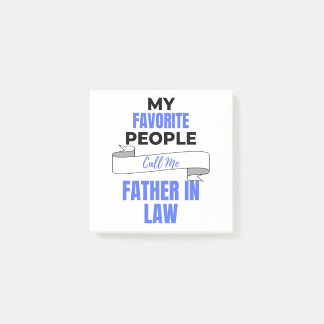 My Favorite People Call Me Father In Law 2 Post-it Block (Framsida)