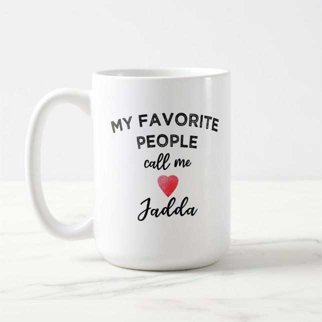My Favorite People Call Me Jadda Grandma Arabic Kaffemugg (Vänster)