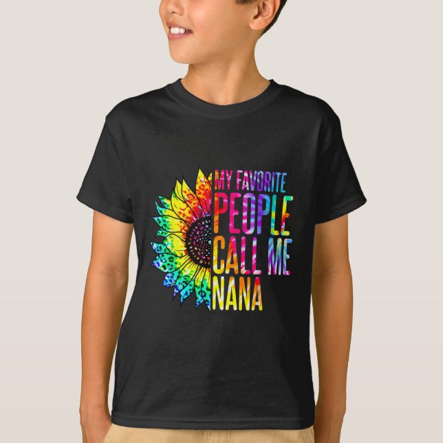 My Favorite People Call Me Nana Grandma Sunflower  T Shirt (Framsida)