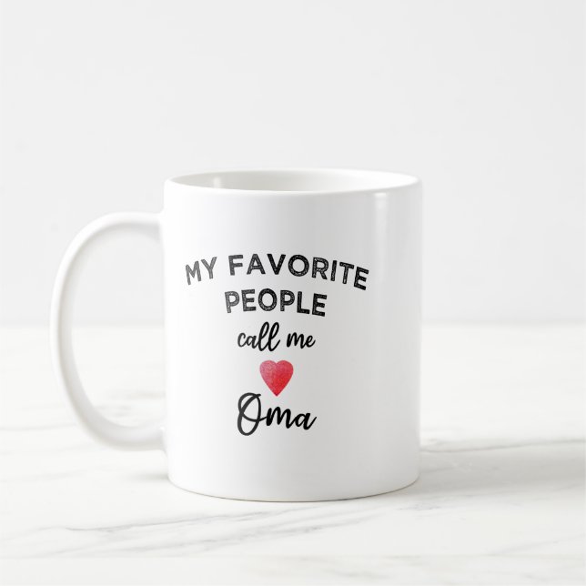 My Favorite People Call Me Oma German Grandma Gran Kaffemugg (Vänster)