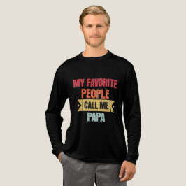 My Favorite People Call Me PAPA T Shirt