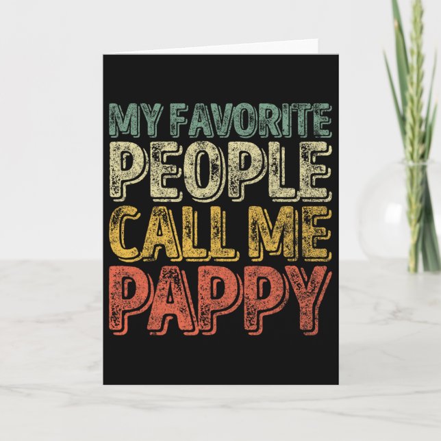 My Favorite People Call Me Pappy Shirt Funny Chris Kort (Framsida)