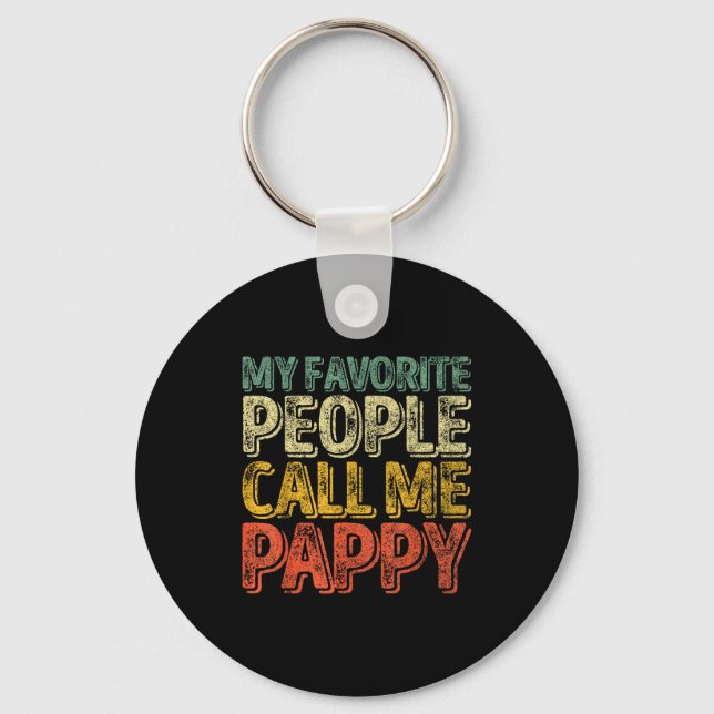 My Favorite People Call Me Pappy Shirt Funny Chris Nyckelring (Framsida)