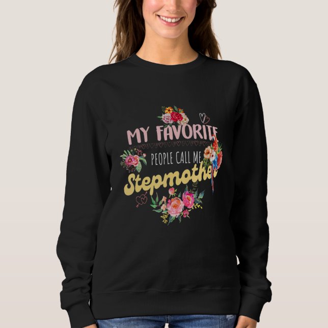 My Favorite People Call Me Stepmother T Shirt (Framsida)