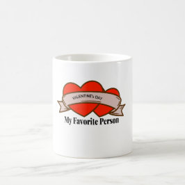 My Favorite Person-Love Gift Coffee Mug  Kaffemugg