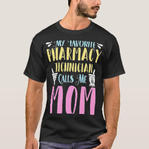 My Favorite Pharmacy Technician Kärlek Medicine Ph T Shirt