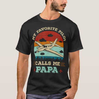 My Favorite Pilot Calls Me Papa Funny Future Pilot T Shirt