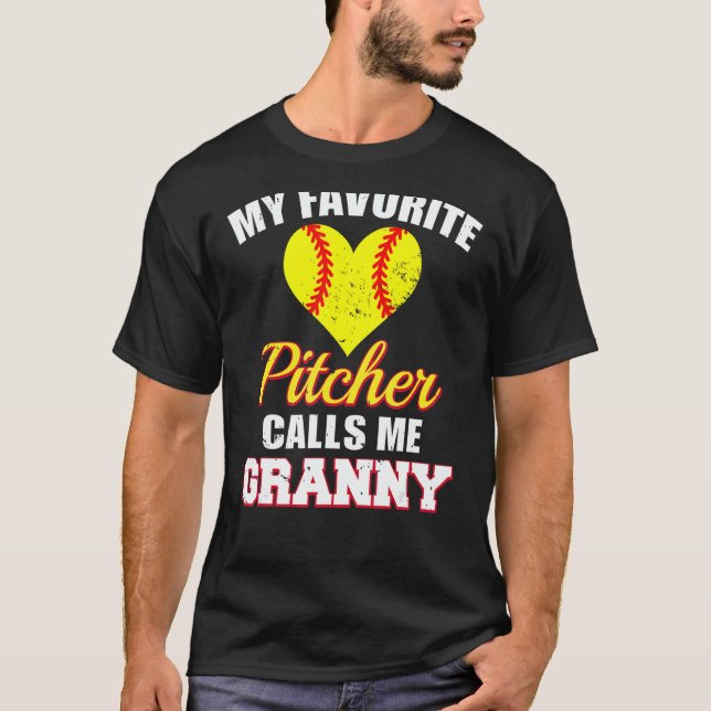 My Favorite Pitcher Calls Me Granny Pitcher Softba T Shirt (Framsida)
