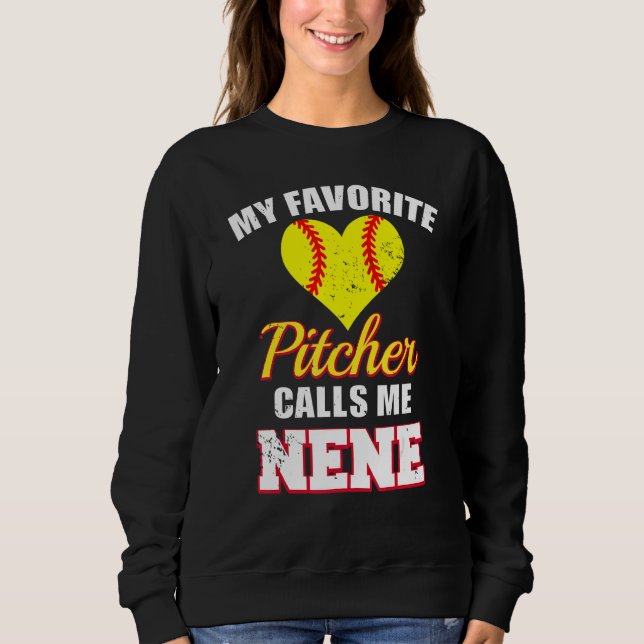 My Favorite Pitcher Calls Me Nene Pitcher Softball T Shirt (Framsida)
