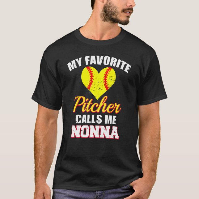 My Favorite Pitcher Calls Me Nonna Pitcher Softbal T Shirt (Framsida)