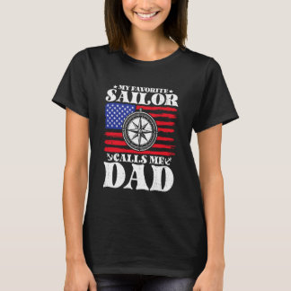 My Favorite Sailor Calls Me Dad Retro Humorous Men T Shirt