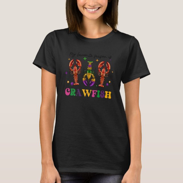 My Favorite Season Is Crawfish Mardi Gras Lobster  T Shirt (Framsida)