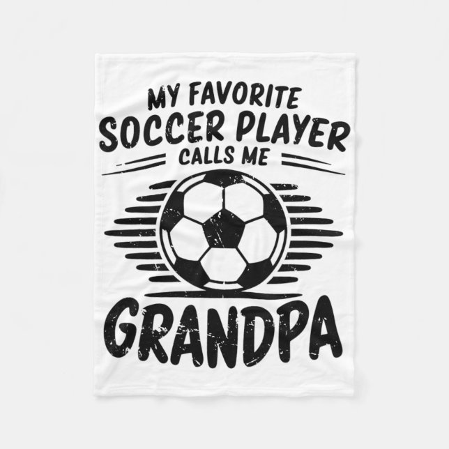 My Favorite Soccer Player Calls Me Grandpa  Fleecefilt (Framsidan)