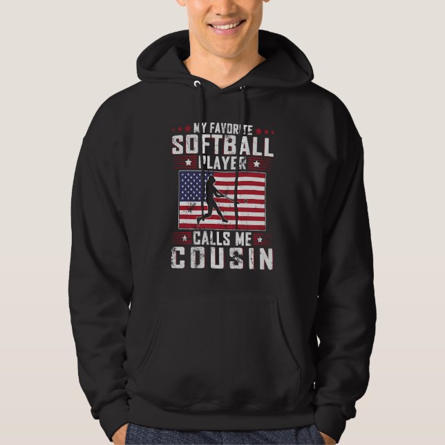 My Favorite Softball Player Calls Me Cousin Father Hoodie (Framsida)