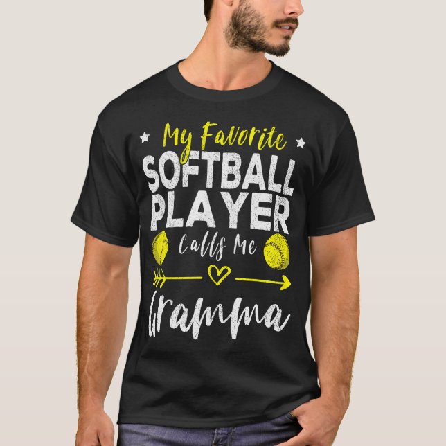 My Favorite Softball Player Calls Me Gramma Softba T Shirt (Framsida)