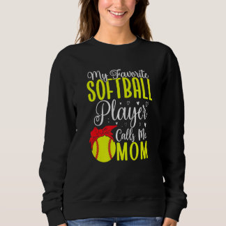 My Favorite Softball player calls me Mom Cute  2 T Shirt
