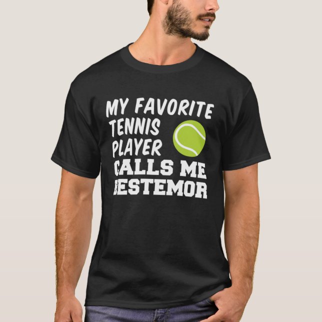 My Favorite Tennis Player Calls Me Bestemor Grandm T Shirt (Framsida)