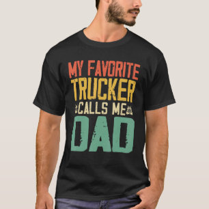 My Favorite Trucker kallar mig Pappa Vintage Retro T Shirt