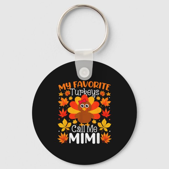 My Favorite Turkeys Call Me Mimi Thanksgiving Fami Nyckelring (Framsida)
