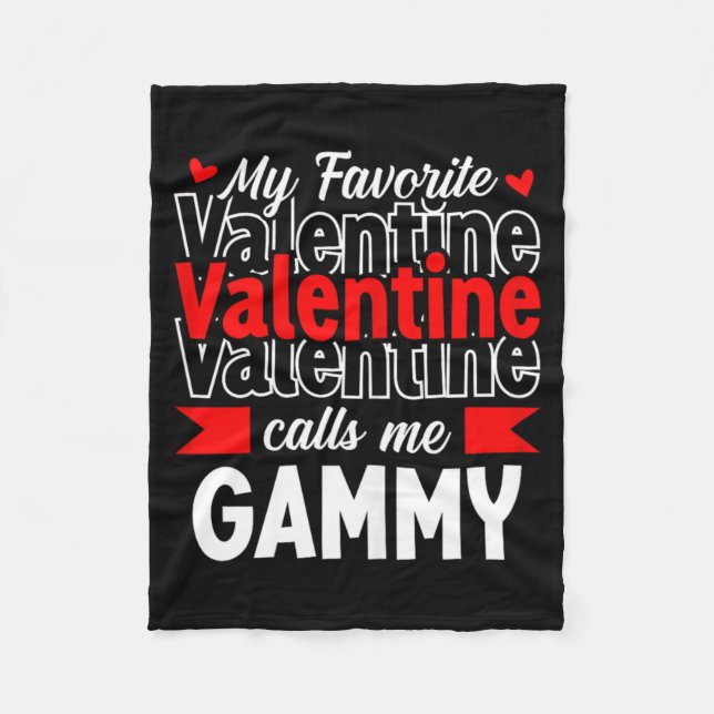 My Favorite Valentine Call Me Gammy Happy Valentin Fleecefilt (Framsidan)