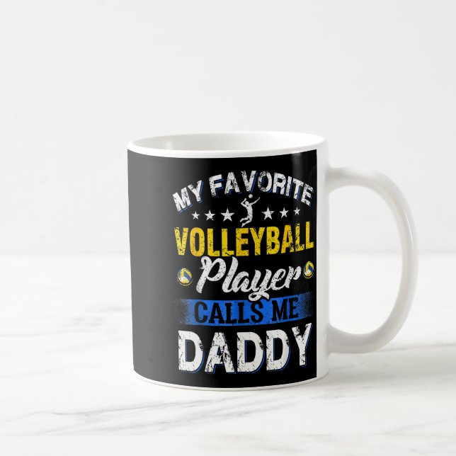 My Favorite Volleyball Player Calls Me Daddy  Kaffemugg (Höger)