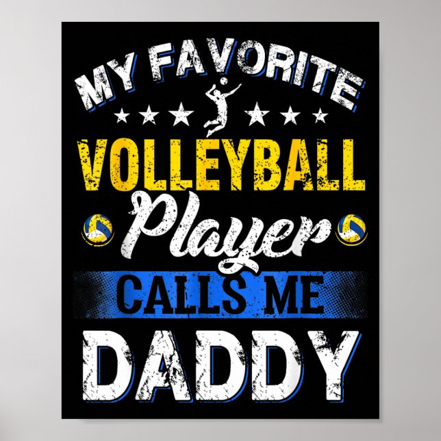 My Favorite Volleyball Player Calls Me Daddy  Poster (Framsidan)