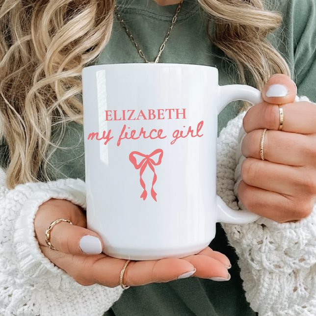 My Fierce Girl Custom Name Mug for Best Friends Kaffemugg (inspirational mug for girls, custom girls mug, thoughtful gift for women, meaningful mug for women,)