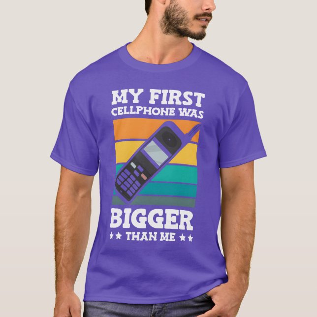 My First Cellphone Was Bigger Retro Phone 90s fami T Shirt (Framsida)