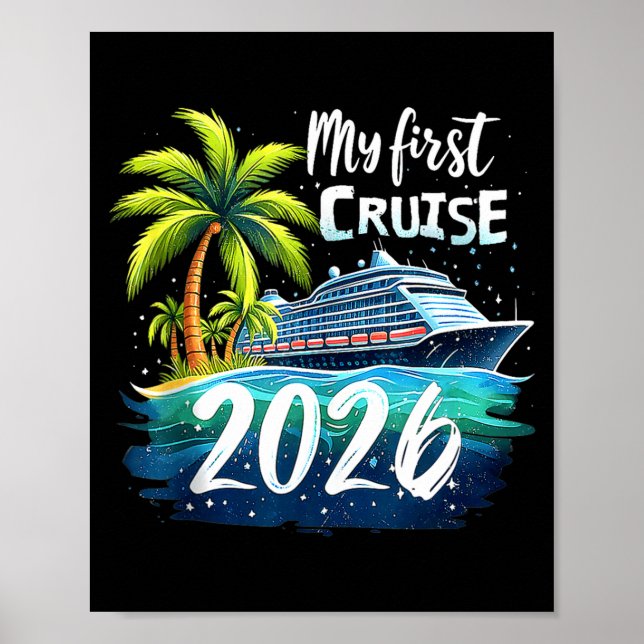 My First Cruise 2026 Funny First Time Cruise Vacat Poster (Framsidan)