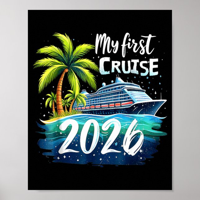 My First Cruise 2026 Funny First Time Cruise Vacat Poster (Framsidan)