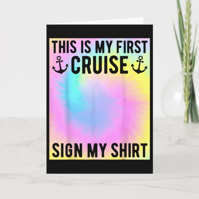 My First Cruise Sign My Shirt Kids Tie Dye First T Kort (Framsida)