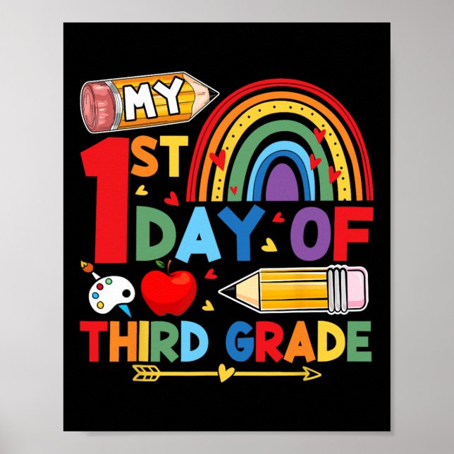My First Day Of 3rd Grade Third Grade Rainbow  Poster (Framsidan)