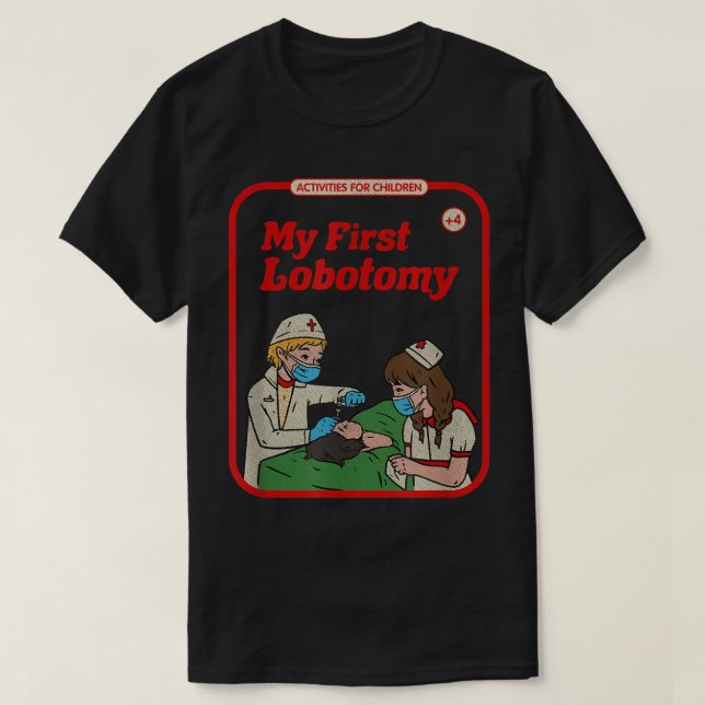 My First Lobotomy Horror Goth Occult Childgame  T Shirt (Design framsida)