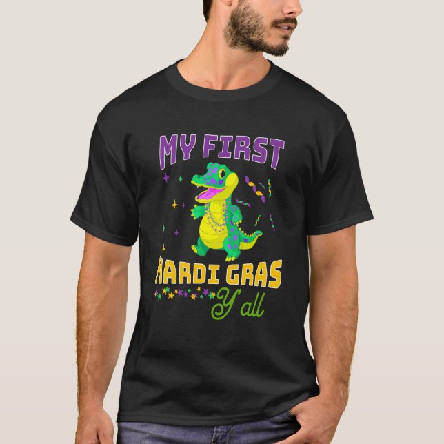 My First Mardi Gras Y'all Carnival Parade Costume  T Shirt (Framsida)