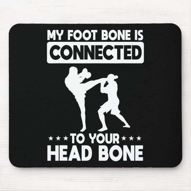 My Foot Bone Is Connected To Your Head Bone Kickbo Musmatta (Framsidan)