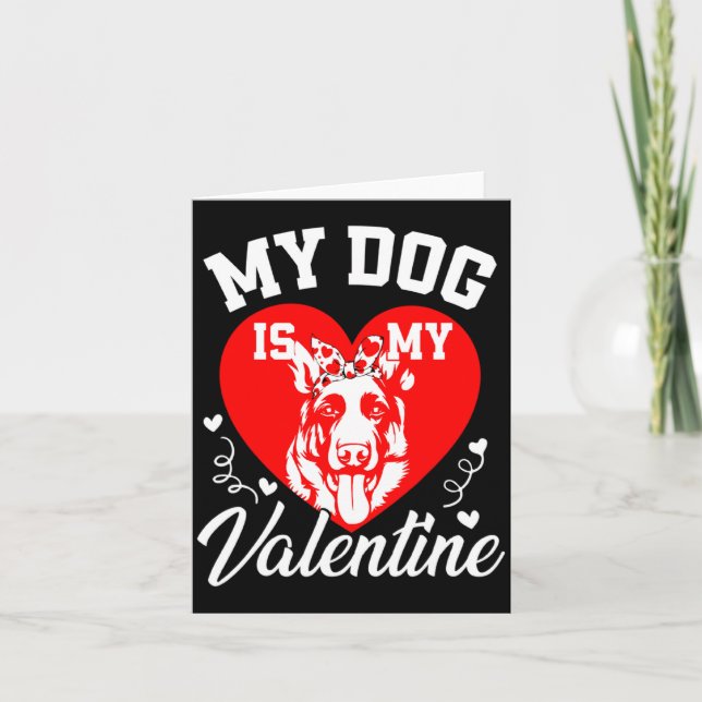 My German Shepherd Is My Valentine Dog Lover Valen Kort (Framsida)