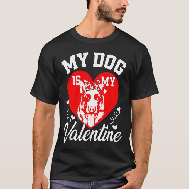 My German Shepherd Is My Valentine Dog Lover Valen T Shirt (Framsida)