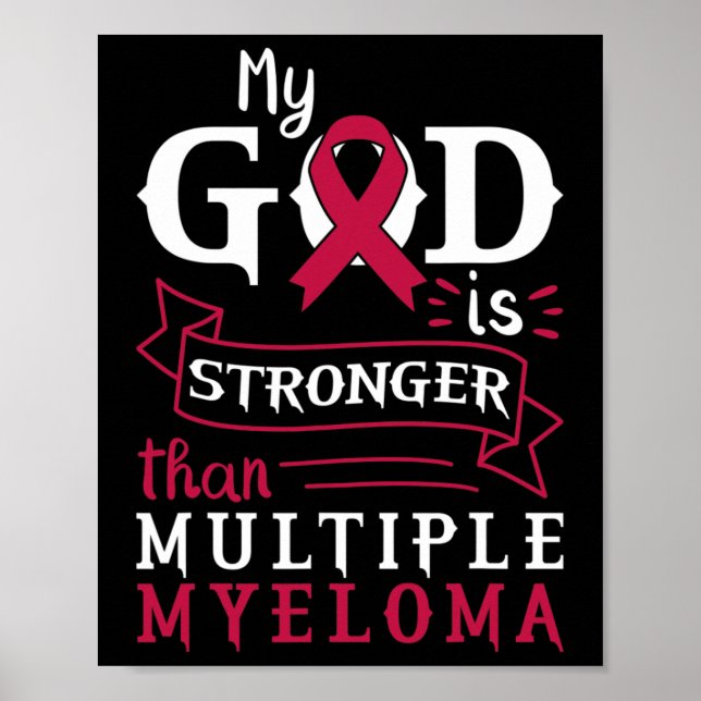 My God Is Stronger Than Multiple Myeloma Awareness Poster (Framsidan)