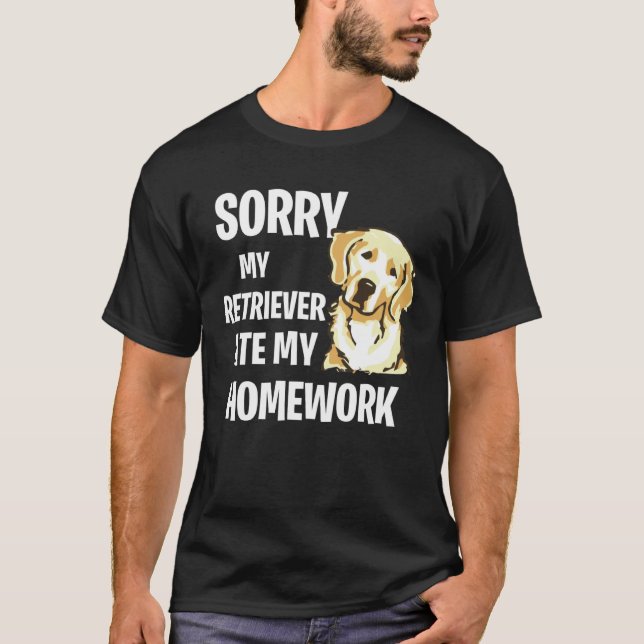 My Golden Retriever Ate My Homework T Shirt (Framsida)