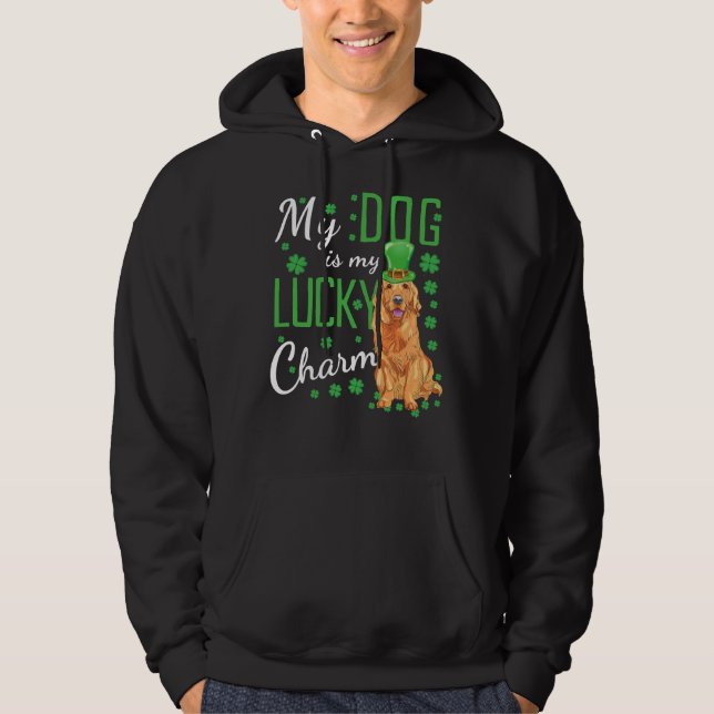 My Golden Retriever Is My Lucky Charm Funny St Pat Hoodie (Framsida)