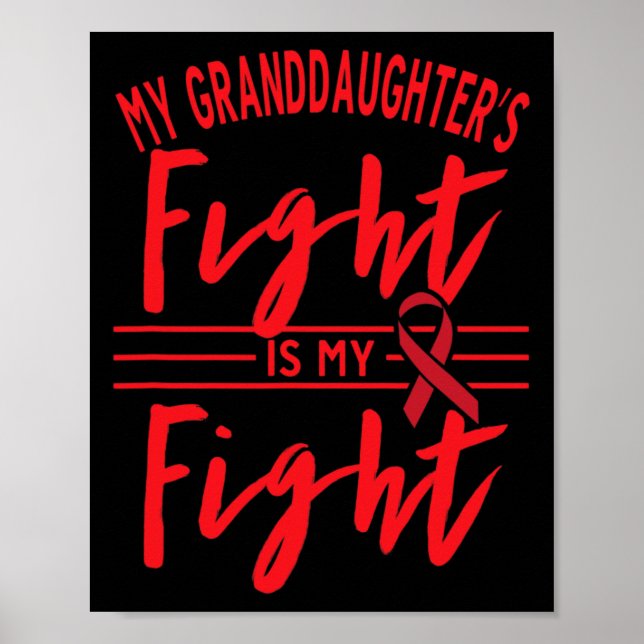 My Granddaughter's Fight Is My Fight Blood Cancer  Poster (Framsidan)