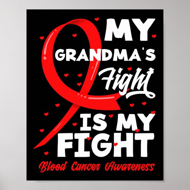My Grandma's Fight Is My Fight Blood Cancer Awaren Poster (Framsidan)