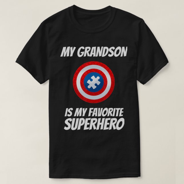 My Grandson Is My Favorite Superhero Autism Awaren T Shirt (Design framsida)