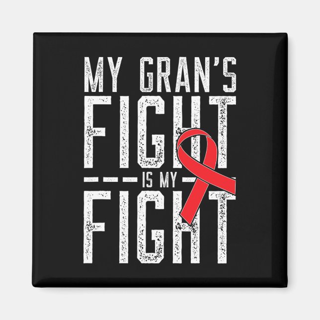 My Gran's Fight Is My Fight Blood Cancer Awareness Magnet (Framsidan)