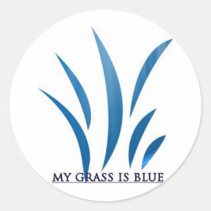 MY GRAS ÄR BLUE RUNT KLISTERMÄRKE