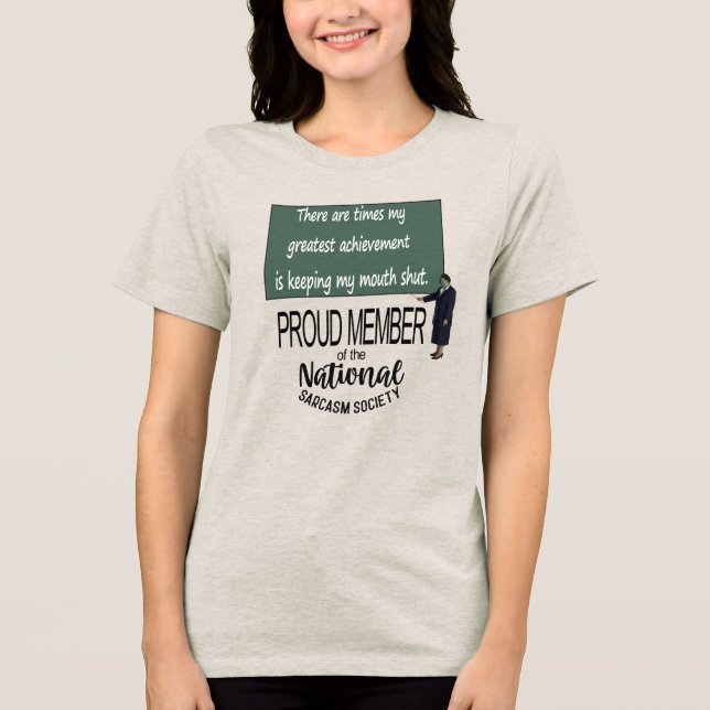 My Greatest Achievement Is Keeping My Mouth Shut S T Shirt (Framsida)