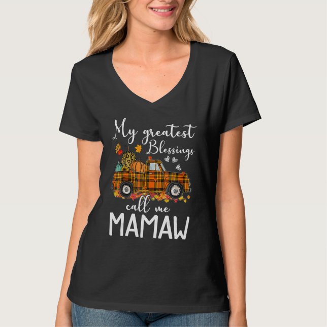 My Greatest Blessings Call Me Mamaw Autumn T Shirt (Framsida)